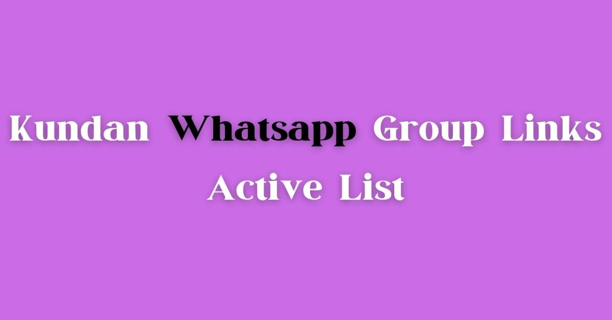 Discover a Vibrant Community in the Kundan WhatsApp Group for Engaging Discussions